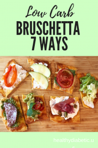 Low Carb Bruschetta 7 Ways