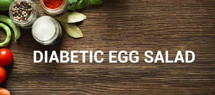 Is Egg Salad Good for Diabetes